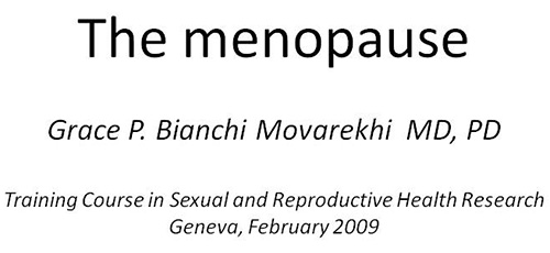 The menopause - Grace P. Bianchi Movarekhi