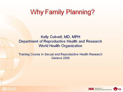 Why Family Planning? - Kelly Culwell