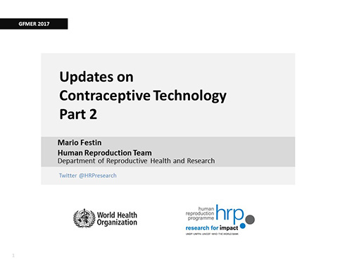Updates on contraceptive technology. Part 2 - Mario Festin