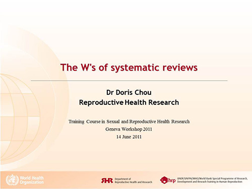 The W's of systematic reviews - Doris Chou