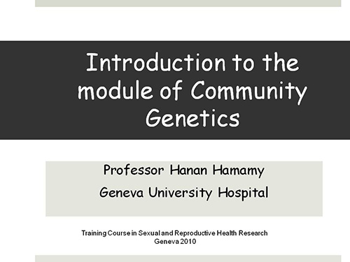 Community genetics - Hanan Hamamy