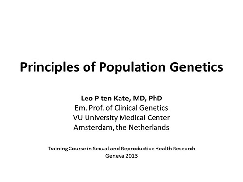 Principles of population genetics - Leo P ten Kate
