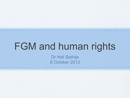 FGM and human rights - Heli Bathija