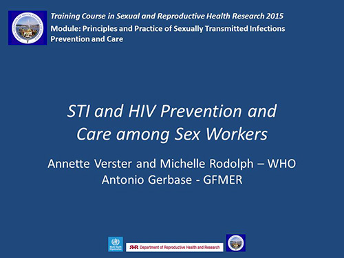 STI and HIV prevention and care among sex workers - Annette Verster, Michelle Rodolph, Antonio Gerbase