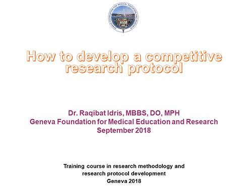 How to develop a competitive research protocol - Raqibat Idris