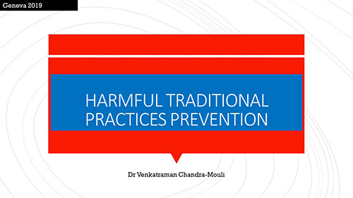 Harmful traditional practices prevention - Venkatraman Chandra-Mouli