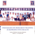 Postgraduate Research Training in Reproductive Health - Faculty of Medicine, University of Indonesia, Jakarta 2003